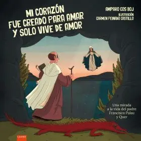 Mi Corazón Fue Creado para Amar y Solo Vive de Amor