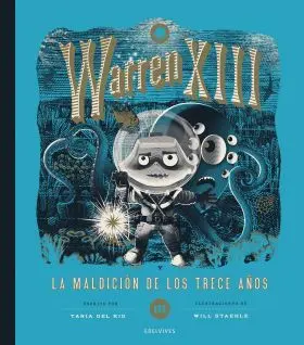 Warren Xiii y la Maldicion de los Trece Años