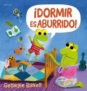Dormir Es Aburrido!