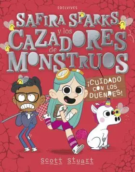 Safira Sparks y los Cazadores de Monstruos : Cuidado con los Duendes!
