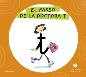 Letra a Letra Letrilandia - el Paseo de la Doctora T