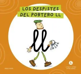 Letra a Letra Letrilandia - los Despistes del Portero Ll