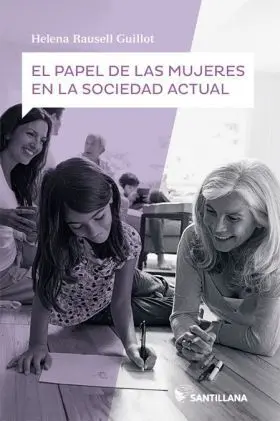 Papel de las Mujeres en la Sociedad Actual Bto Cas