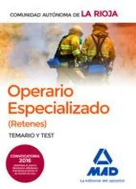 Operarios Especializados, Retenes, la Rioja