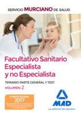 Facultativo Sanitario Especialista y no Especialis