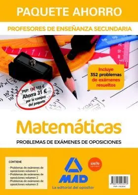Paquete Ahorro Cuerpo de Profesores de Enseñanza Secundaria Matemáticas Problema
