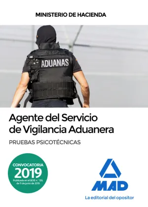 Agentes del Servicio de Vigilancia Aduanera. Prueb