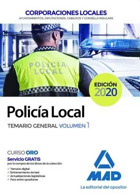Policia Local. Temario General Volumen 1