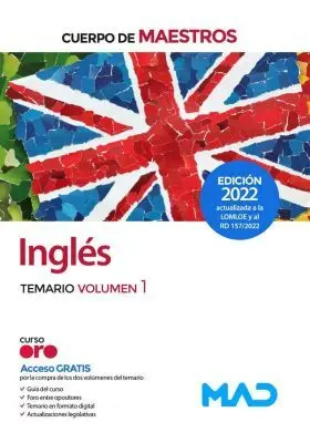 Cuerpo de Maestros. Inglés. Temario Volumen 1