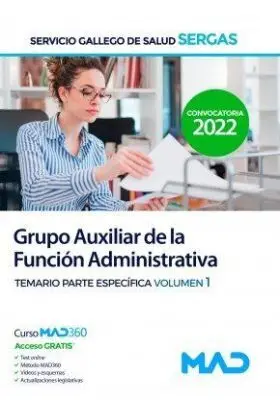 Grupo Auxiliar de la Función Administrativa Temario Parte Específica Volumen 1