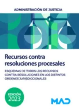 Justicia Recursos Contra Resoluciones Procesales Esquemas