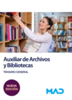 Auxiliares de Archivos y Bibliotecas. Temario 2023