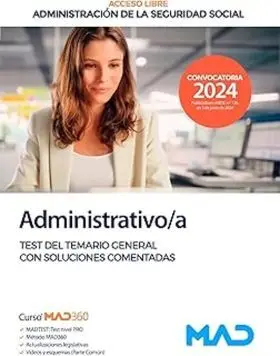 Test del Temario General. Administrativoa Seguridad Social. 2024