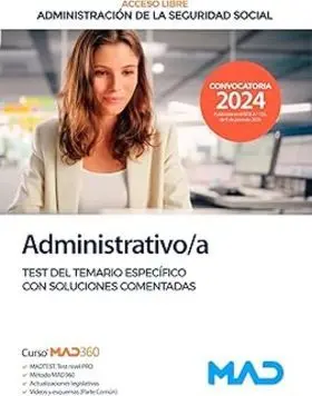 Test del Temario Especifico. Administrativoa Seguridad Social 2024