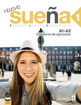 Nuevo Sueña 1 (A1-A2) Cuaderno de Ejercicios (Ed. 2021)