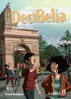 Decibelia. Grandes Exitos. Nivel B1. 1