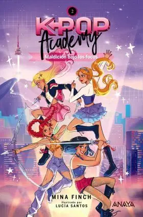 K-Pop Academy. Maldicion Bajo los Focos