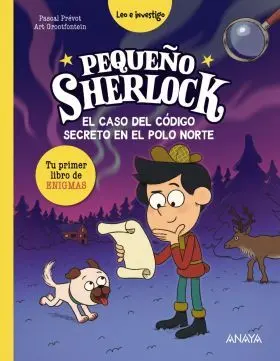 Pequeño Sherlock: el Caso del Codigo Secreto en el Polo Norte