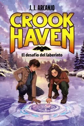 Crookhaven. El Desafio del Laberinto