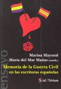 Memoria de la Guerra Civil en las Escritoras Españ