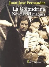 Golondrina:novela del Maquis