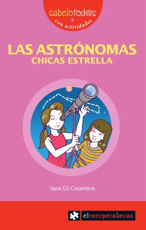 Las Astronomas, Chicas Estrella