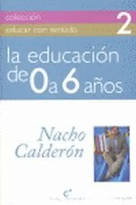 La Educacion de 0 a 6 Años