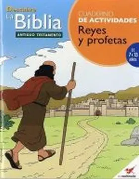 Descubre la Biblia Reyes y Profetas Cuaderno de Ac