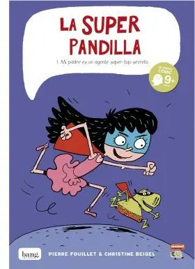 La Superpandilla 1