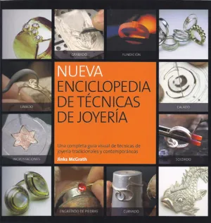 Nueva Enciclopedia de Tecnicas de Joyeria