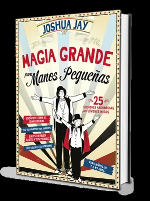 Magia Grande para Manos Pequeñas