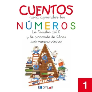 Cuentos para Aprender los Numeros 1. La Familia de