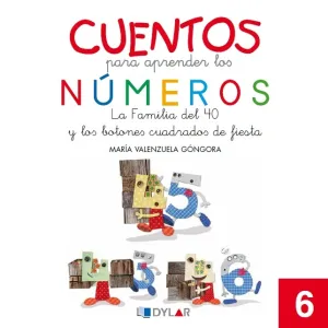 Cuentos para Aprender los Numeros 6. La Familia de