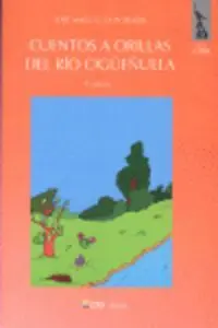 Cuentos a Orillas del Rio Gigüeñuela