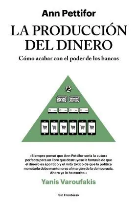 La Produccion del Dinero