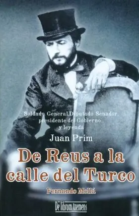 De Reus a la Calle de Turco -Juan Prim-