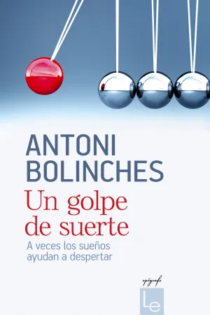 Un Golpe de Suerte