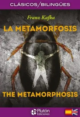 La Metamorfosis -Bilingüe-