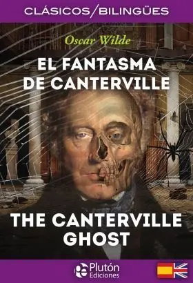 El Fantasma de Canterville (Ed. Bilingüe)