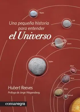 Pequeña Historia para Entender el Universo, una