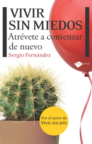 Vivir sin Miedos