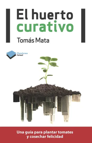 El Huerto Curativo