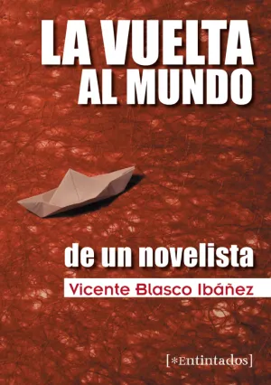 La Vuelta Al Mundo de un Novelista