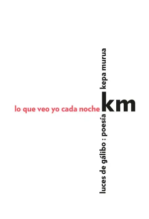 Lo que Veo yo Cada Noche