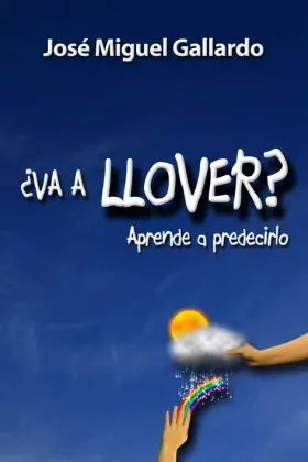 ¿Va a Llover?