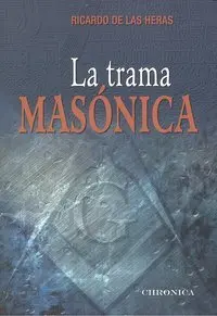 La Trama Masonica