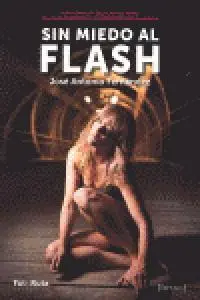 Fotografia sin Miedo Al Flash