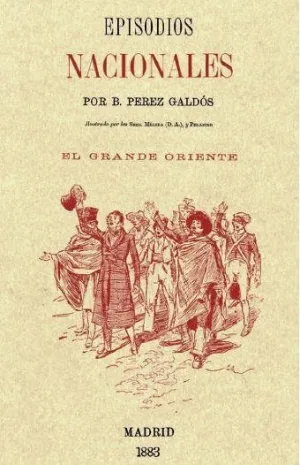 Episodios Nac. Grande Oriente