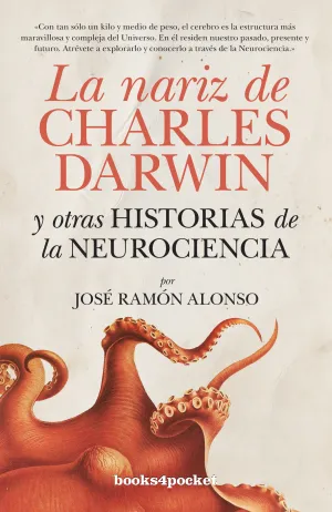 La Nariz de Charles Darwin y Otras Historias
