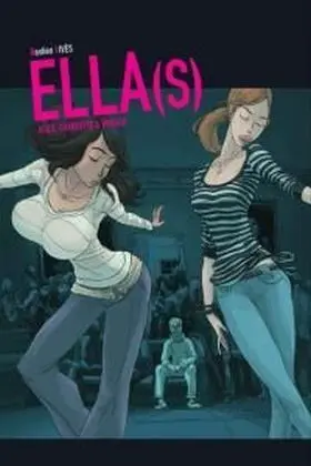 Ella (S). Alice, Charlotte And Renaud